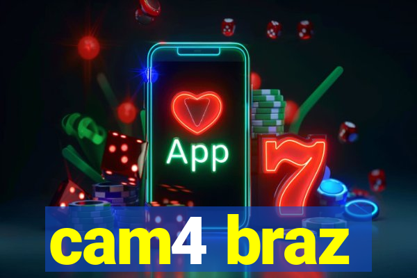 cam4 braz