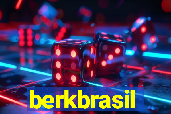 berkbrasil