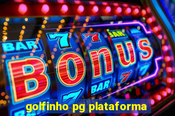 golfinho pg plataforma