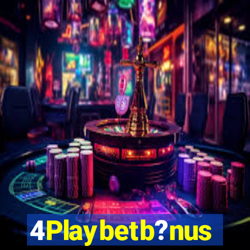 4Playbetb?nus