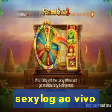 sexylog ao vivo