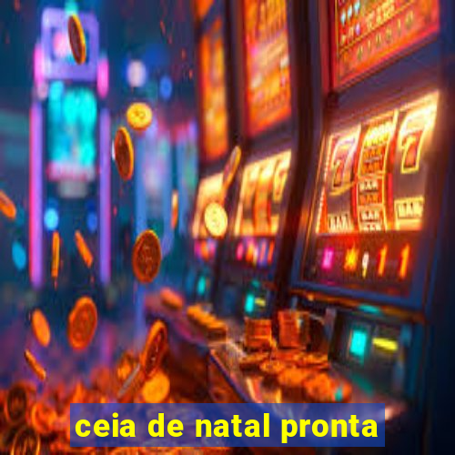 ceia de natal pronta