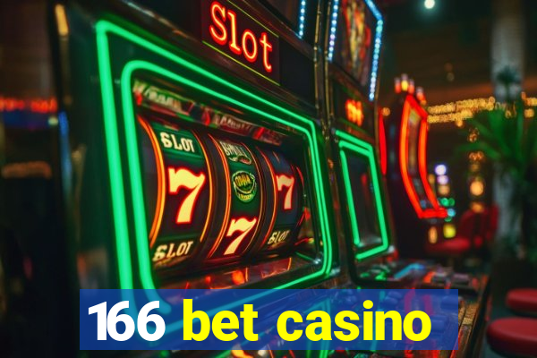 166 bet casino