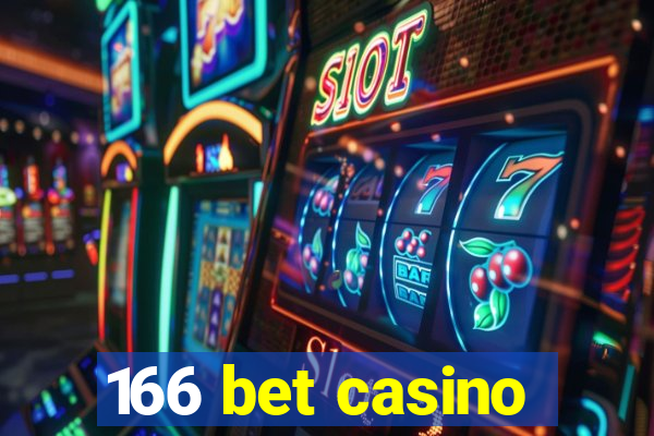 166 bet casino