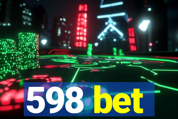 598 bet