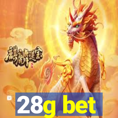 28g bet