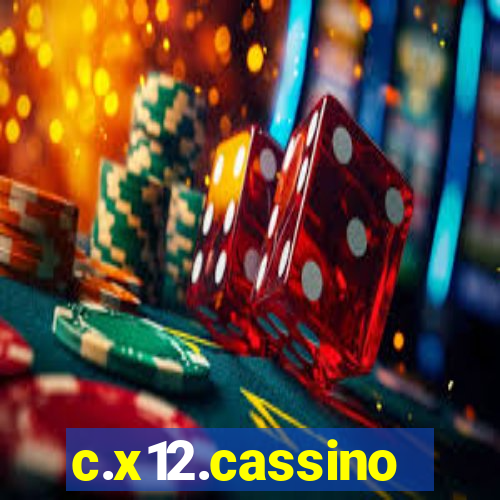 c.x12.cassino