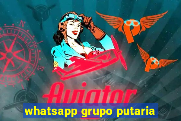 whatsapp grupo putaria