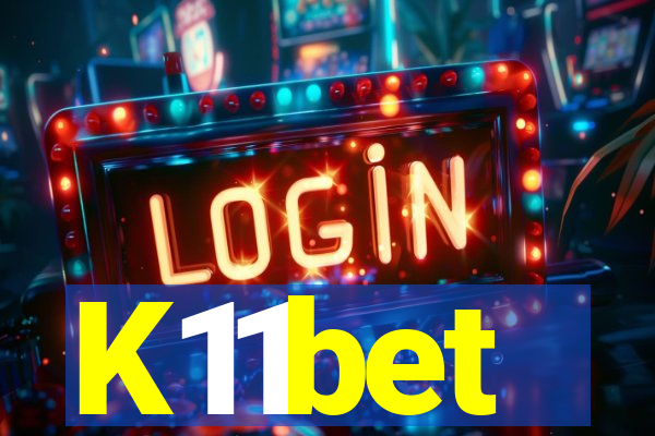 K11bet