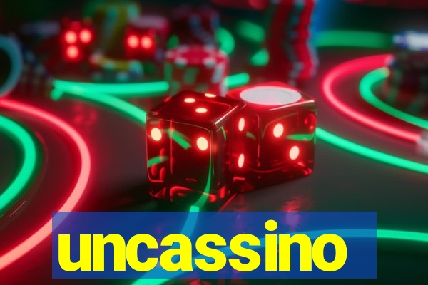 uncassino