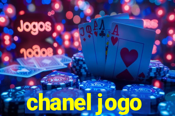 chanel jogo