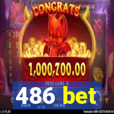 486 bet