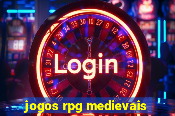 jogos rpg medievais