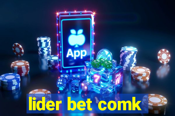 lider bet comk