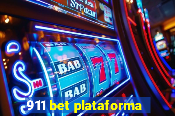 911 bet plataforma