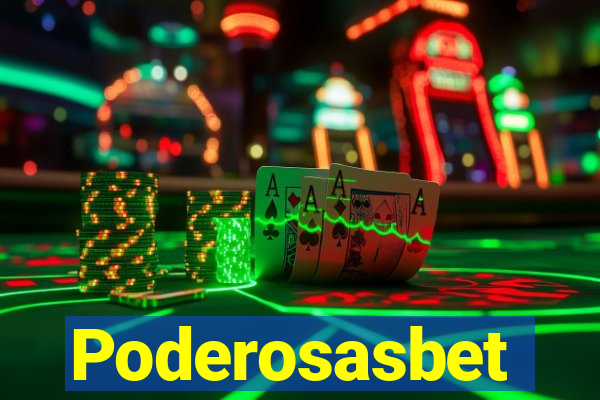 Poderosasbet