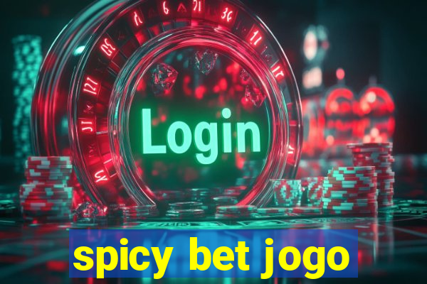 spicy bet jogo