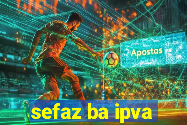 sefaz ba ipva