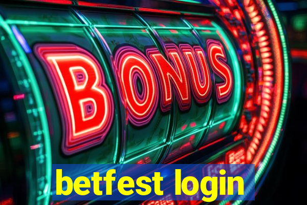 betfest login