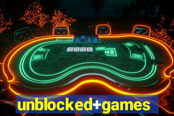 unblocked+games