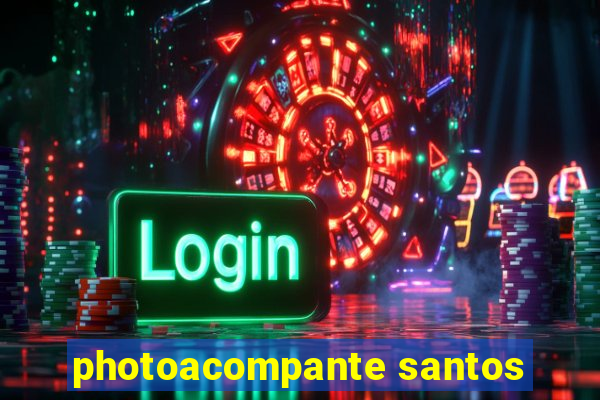 photoacompante santos