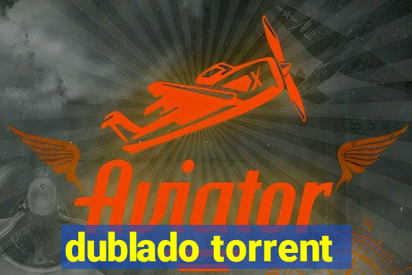 dublado torrent