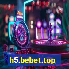 h5.bebet.top