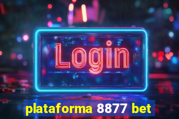 plataforma 8877 bet