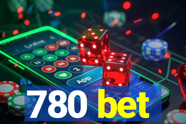 780 bet