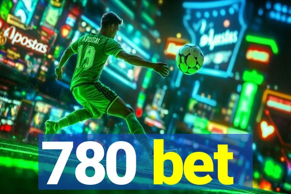 780 bet