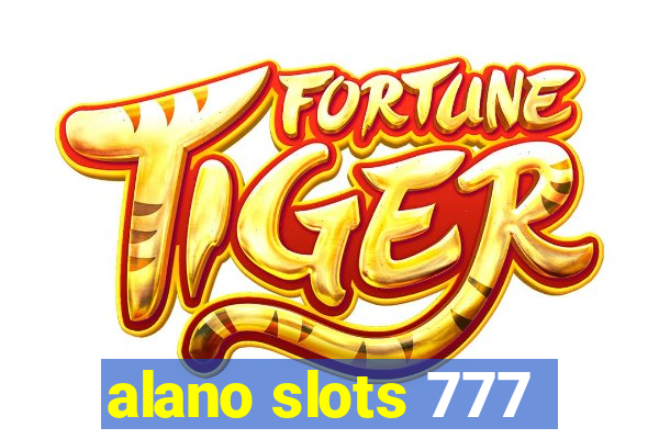 alano slots 777