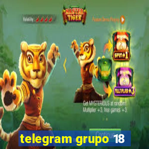 telegram grupo 18