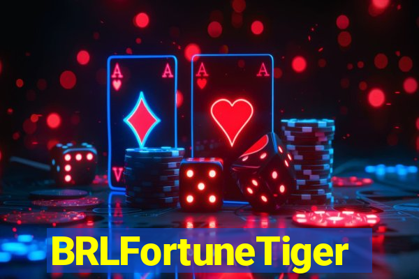 BRLFortuneTiger