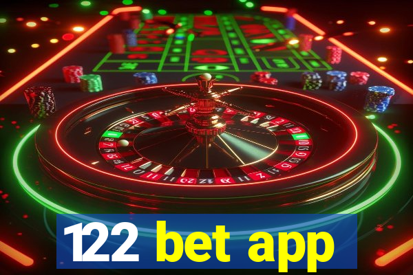 122 bet app