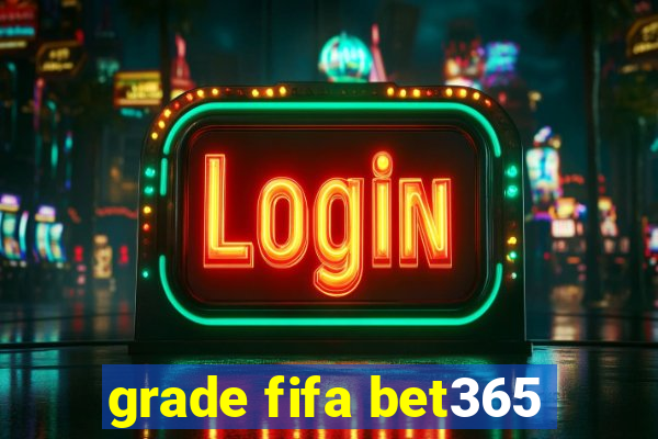 grade fifa bet365