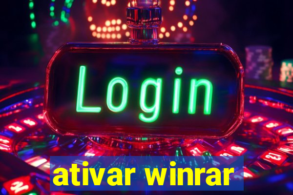 ativar winrar