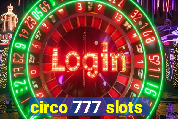 circo 777 slots