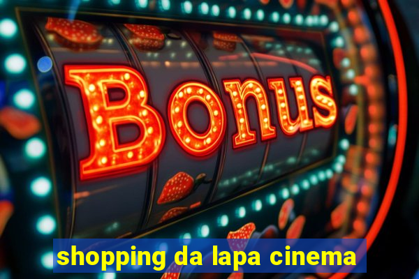 shopping da lapa cinema