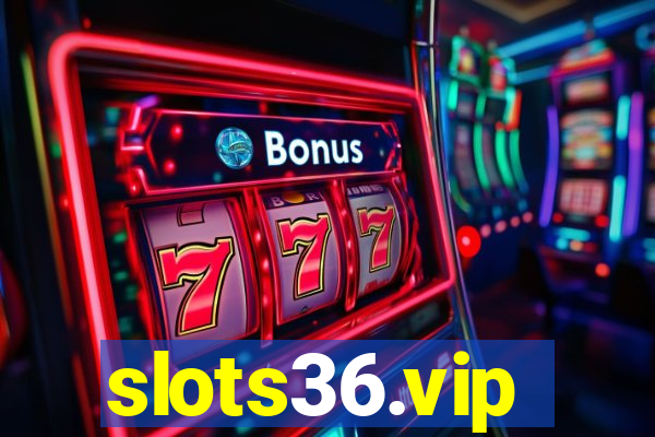 slots36.vip