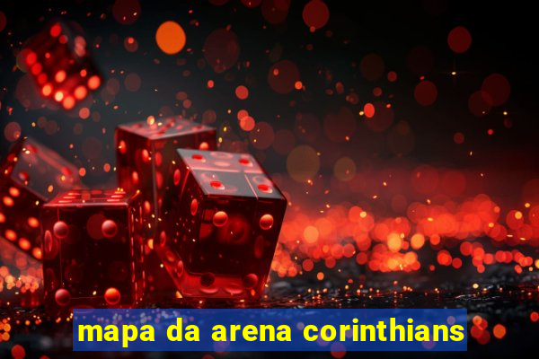 mapa da arena corinthians