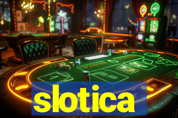 slotica