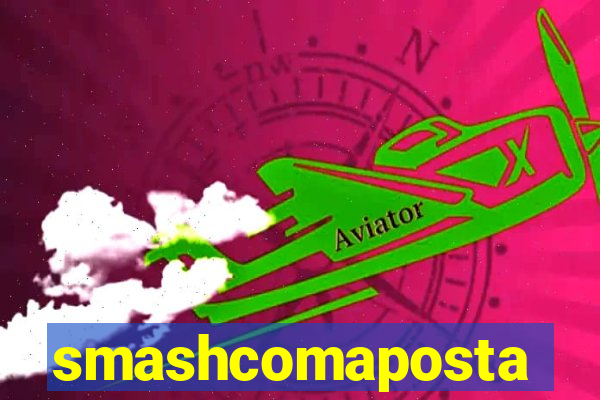 smashcomaposta