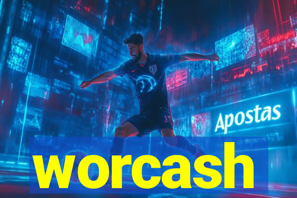 worcash