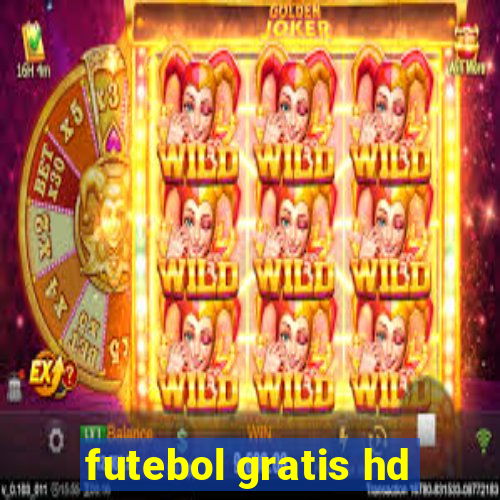 futebol gratis hd