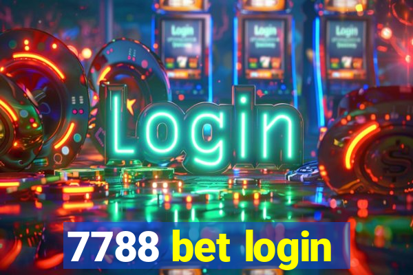 7788 bet login