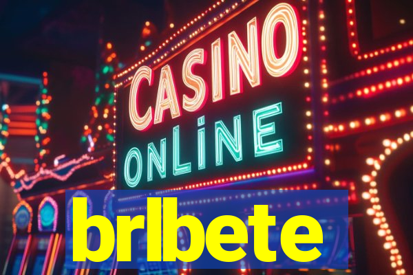 brlbete