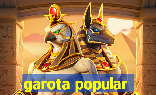 garota popular