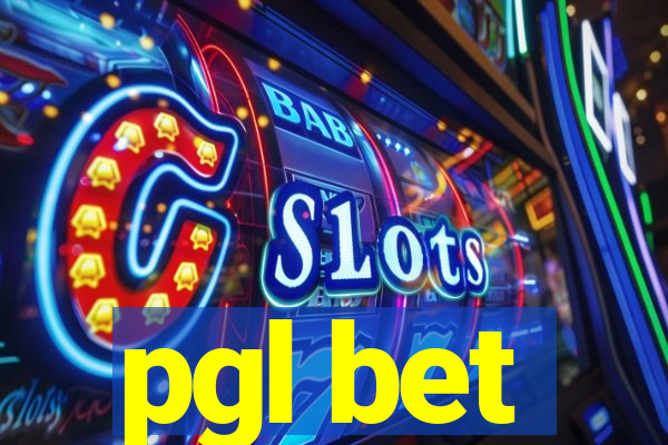 pgl bet