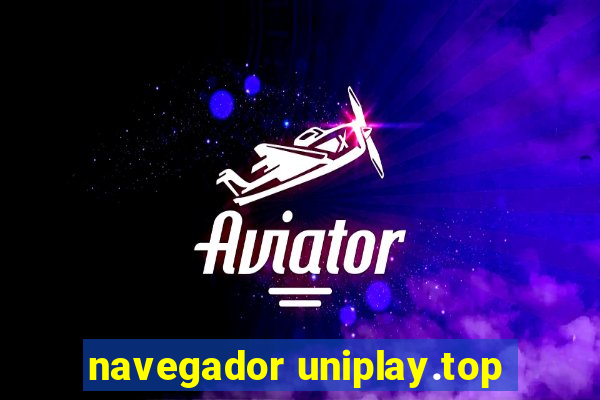 navegador uniplay.top