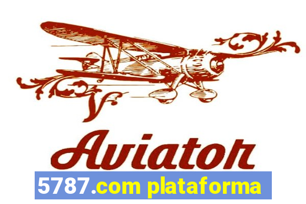 5787.com plataforma